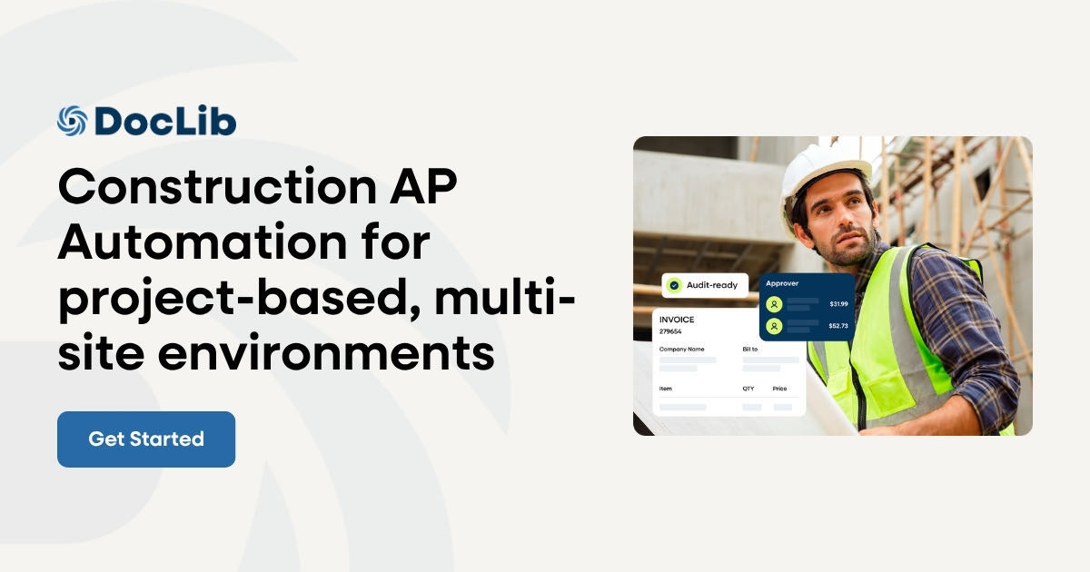 Construction AP Automation for Project-Based Workflows | DocLib