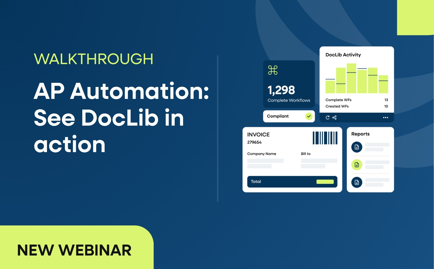 Image showing DocLib module with text that says: "Walkthrough, AP Automation: See DocLib In Action"